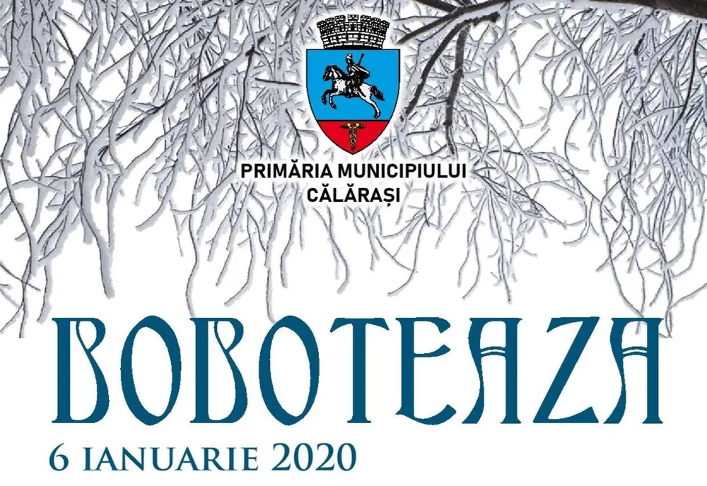 Programul Sărbătorii Bobotezei organizate de Primăria Călărași – ediția 2020