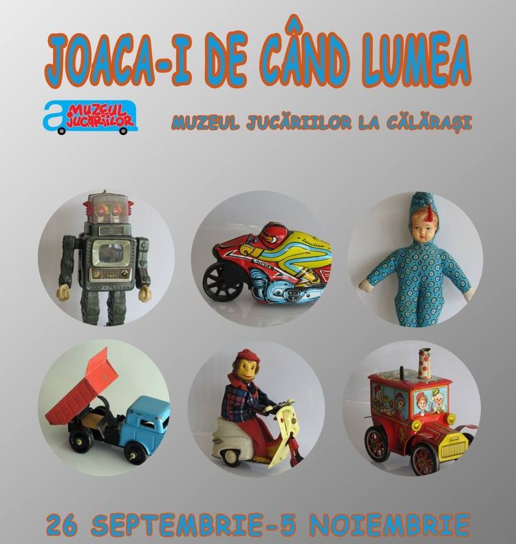 Expoziție temporară de jucării de colecţie şi istorice la Muzeul din Călărași