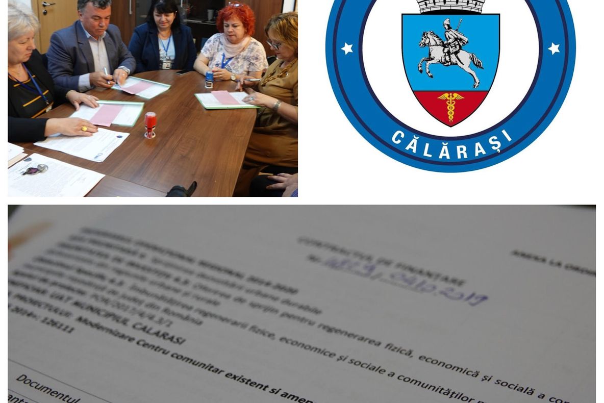 Primăria Călărași a semnat contractul de finanțare pentru modernizarea Centrului Comunitar Oborul Nou