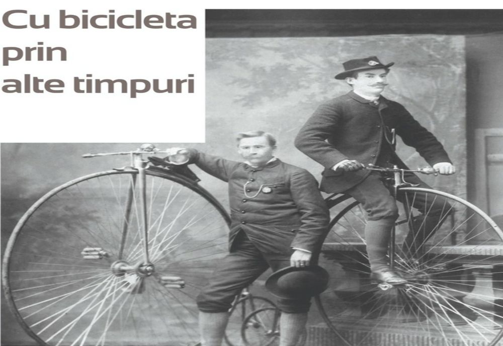 Cu bicicleta prin alte timpuri, imagini spectaculoase și inedite