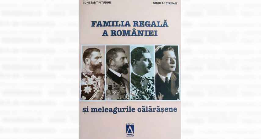 Familia Regala a Romaniei si meleagurile calarasene